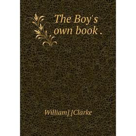

Книга The Boy's own book .