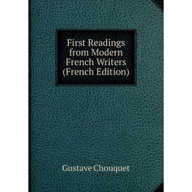

Книга First Readings from Modern French Writers (French Edition)