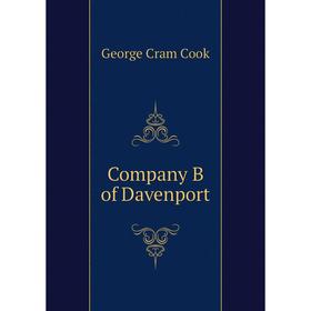 

Книга Company B of Davenport