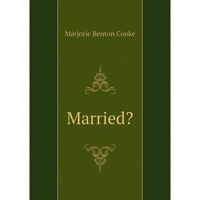

Книга Married