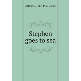 

Книга Stephen goes to sea