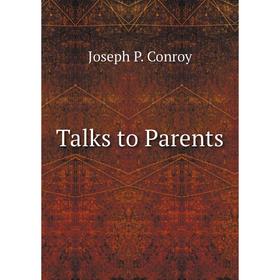 

Книга Talks to Parents