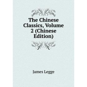 

Книга The Chinese Classics, Volume 2 (Chinese Edition)