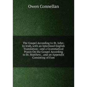 

Книга The Gospel According to St. John