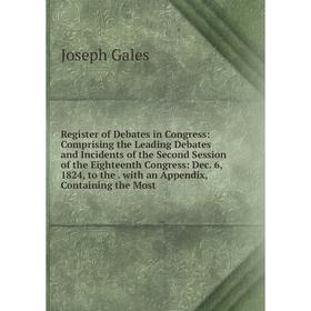 

Книга Register of Debates in Congress