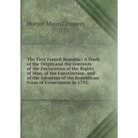 

Книга The First French Republic