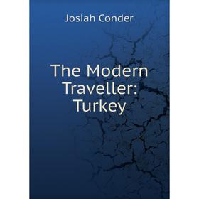 

Книга The Modern Traveller: Turkey