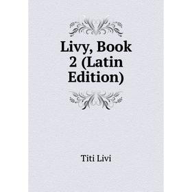 

Книга Livy, Book 2