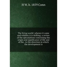 

Книга The living world