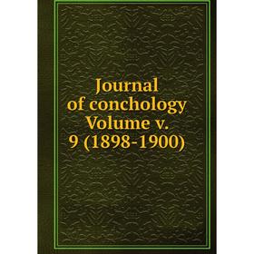 

Книга Journal of conchology Volume v. 9 (1898-1900)