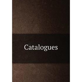 

Книга Catalogues