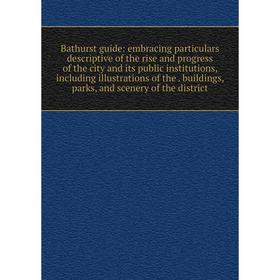 

Книга Bathurst guide