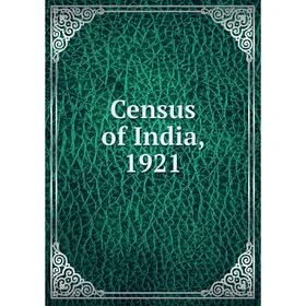 

Книга Census of India, 1921