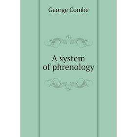 

Книга A system of phrenology