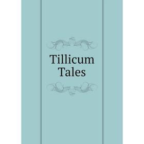 

Книга Tillicum Tales