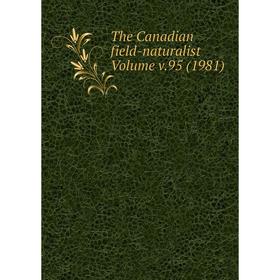 

Книга The Canadian field-naturalist Volume v.95 (1981)