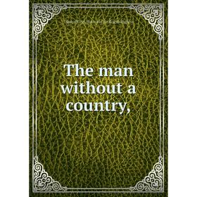 

Книга The man without a country