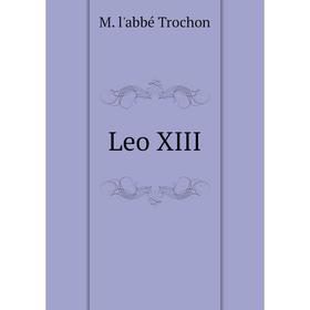 

Книга Leo XIII