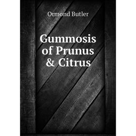 

Книга Gummosis of Prunus & Citrus