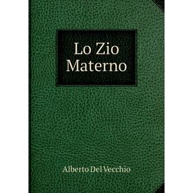 

Книга Lo Zio Materno