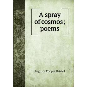

Книга A spray of cosmos; poems