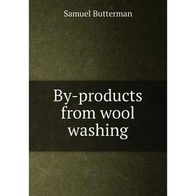 

Книга By-products from wool washing