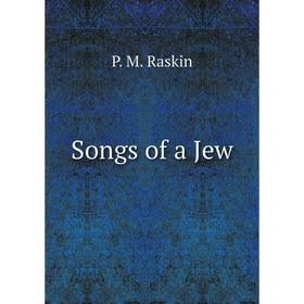 

Книга Songs of a Jew