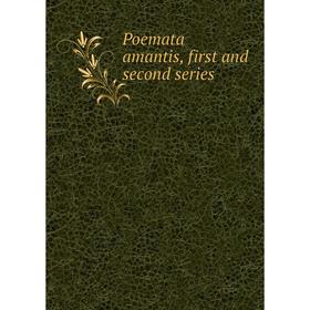 

Книга Poemata amantis, first and second series
