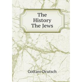 

Книга The History The Jews