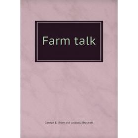 

Книга Farm talk