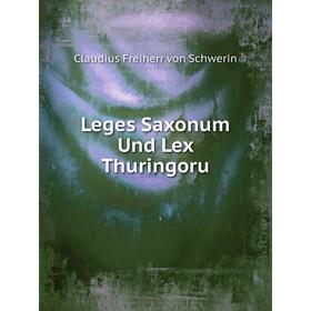

Книга Leges Saxonum und Lex Thuringorum