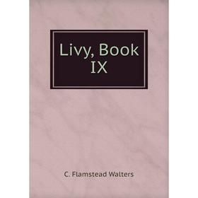 

Книга Livy, Book IX