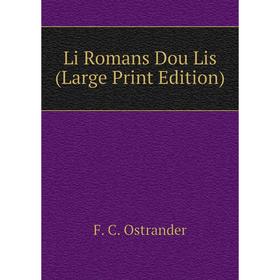 

Книга Li Romans Dou Lis (Large Print Edition)