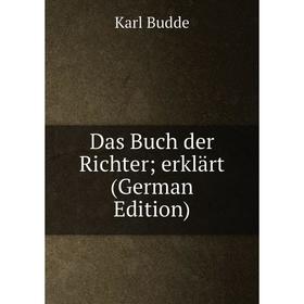 

Книга Das Buch der Richter; erklärt (German Edition)