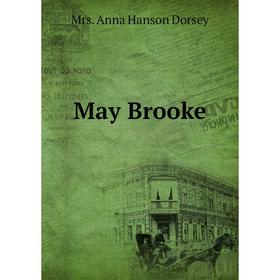

Книга May Brooke