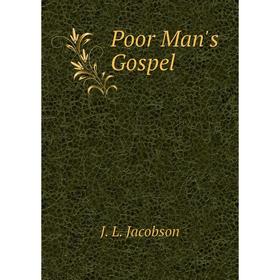 

Книга Poor Man's Gospel