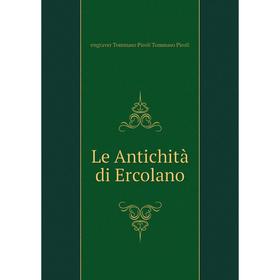 

Книга Le Antichità di Ercolano