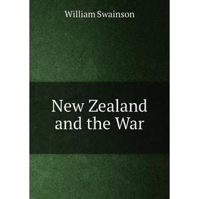 

Книга New Zealand and the War