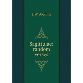 

Книга Sagittulae: random verses