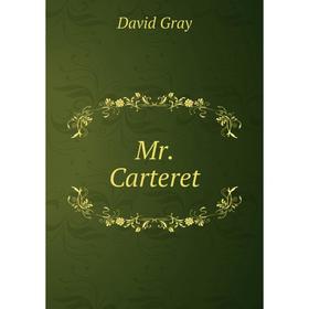 

Книга Mr Carteret