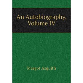

Книга An Autobiography, Volume IV