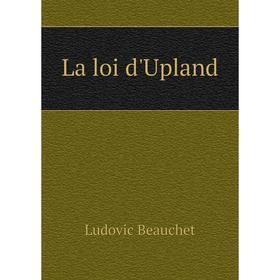 

Книга La loi d'Upland