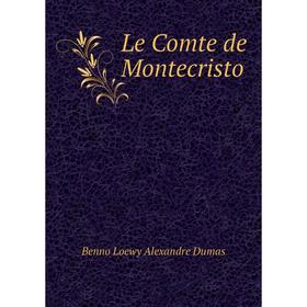 

Книга Le Comte de Montecristo