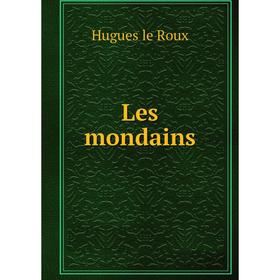 

Книга Les mondains