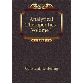 

Книга Analytical Therapeutics: Volume I