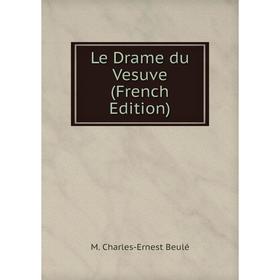 

Книга Le Drame du Vesuve