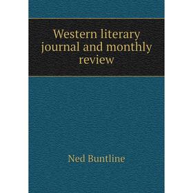 

Книга Western literary journal and monthly review