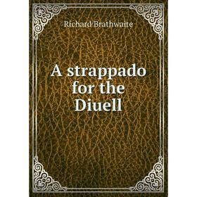 

Книга A strappado for the Diuell