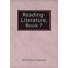

Книга Reading-Literature, Book 7