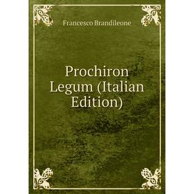 

Книга Prochiron Legum (Italian Edition)